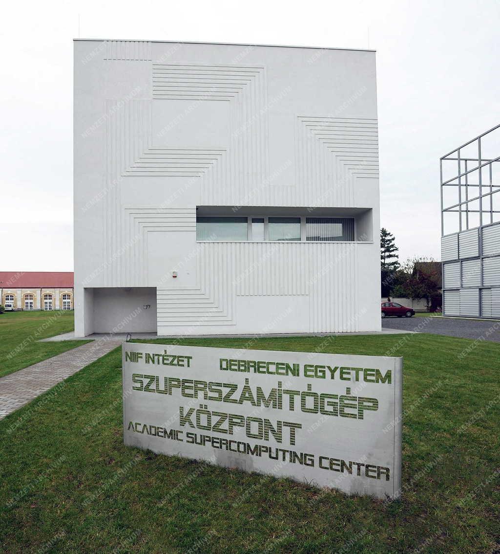 Tudomány - Debrecen - A Szuperszámítógép Központ épülete