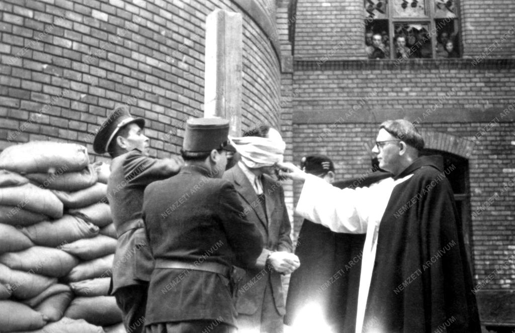 Igazságszolgáltatás - Halálbüntetés - Basch Ferenc kivégzése