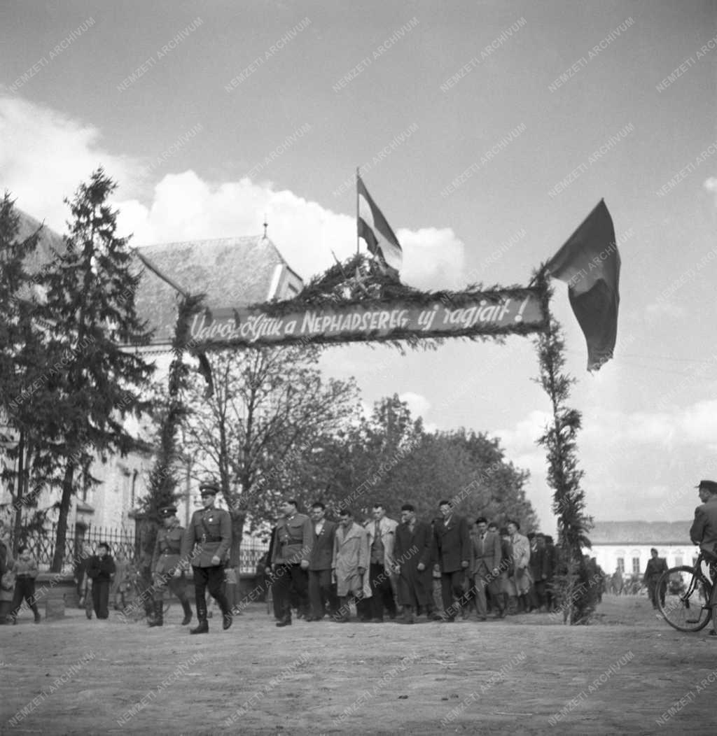 Honvédelem - Magyar Néphadsereg - Újoncbevonulás