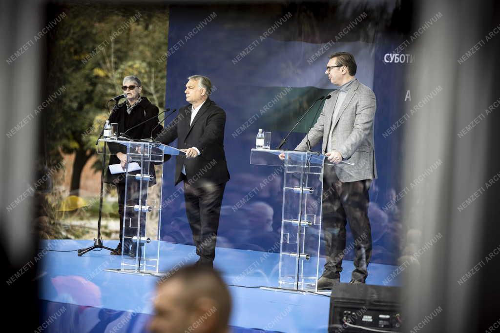 Orbán Viktor és Aleksandar Vucic szerb elnök Horgoson