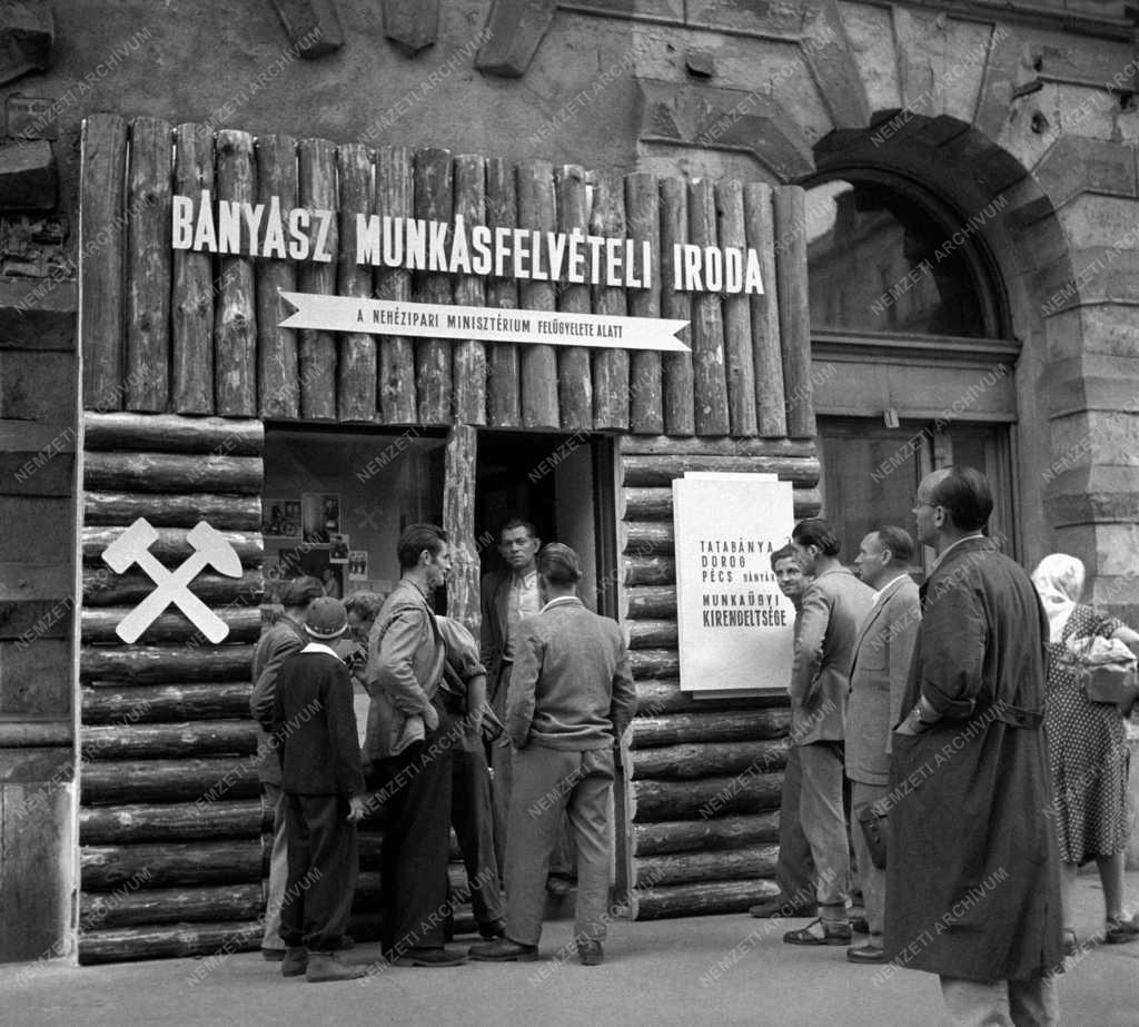 Munka - Bányász Munkásfelvételi Iroda