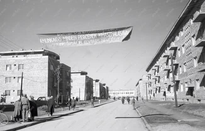 Ünnep - Előkészületek Sztálinváros névadójára