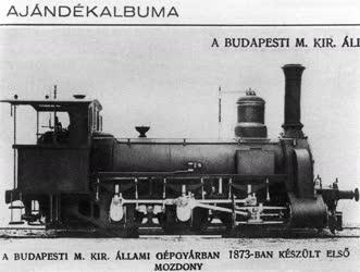 Ipar - Közlekedés - Reprodukció egy 1873-ban készült mozdonyról