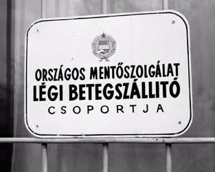 Egészségügy - Országos Mentőszolgálat Légi Betegszállító Csoport