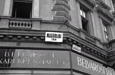 Budapesti képek - Mussolini tér lett az Oktogon
