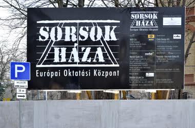Tárgy - Budapest - A Sorsok Háza építését ismertető óriásplakát